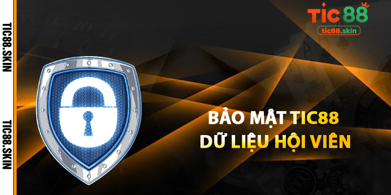 Bảo Mật Tic88 - Hệ Thống Bảo Vệ Dữ Liệu An Toàn 100% 2 Quy định về bảo mật Tic88 dữ liệu hội viên